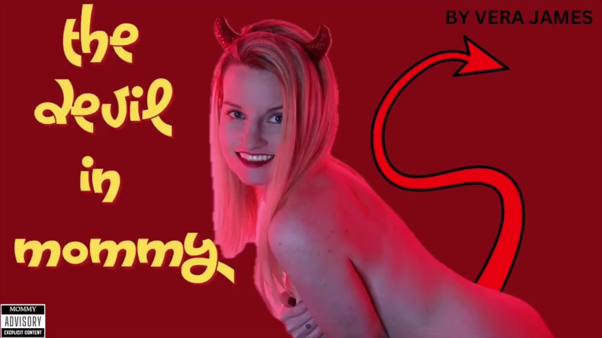 Vera James xx - The Devil in Mommy